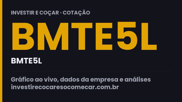Capa da cotação de BMTE5L (BMTE5L)