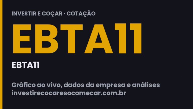 Capa da cotação de EBTA11 (EBTA11)