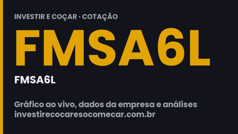 Capa da cotação de FMSA6L (FMSA6L)