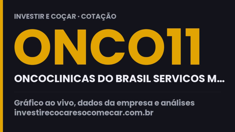 Capa da cotação de ONCO11 (ONCOCLINICAS DO BRASIL SERVICOS M…)