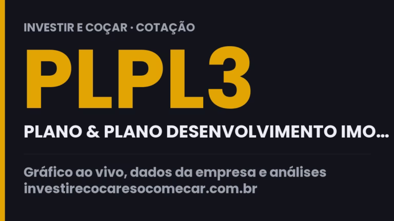 Capa da cotação de PLPL3 (PLANO & PLANO DESENVOLVIMENTO IMO…)