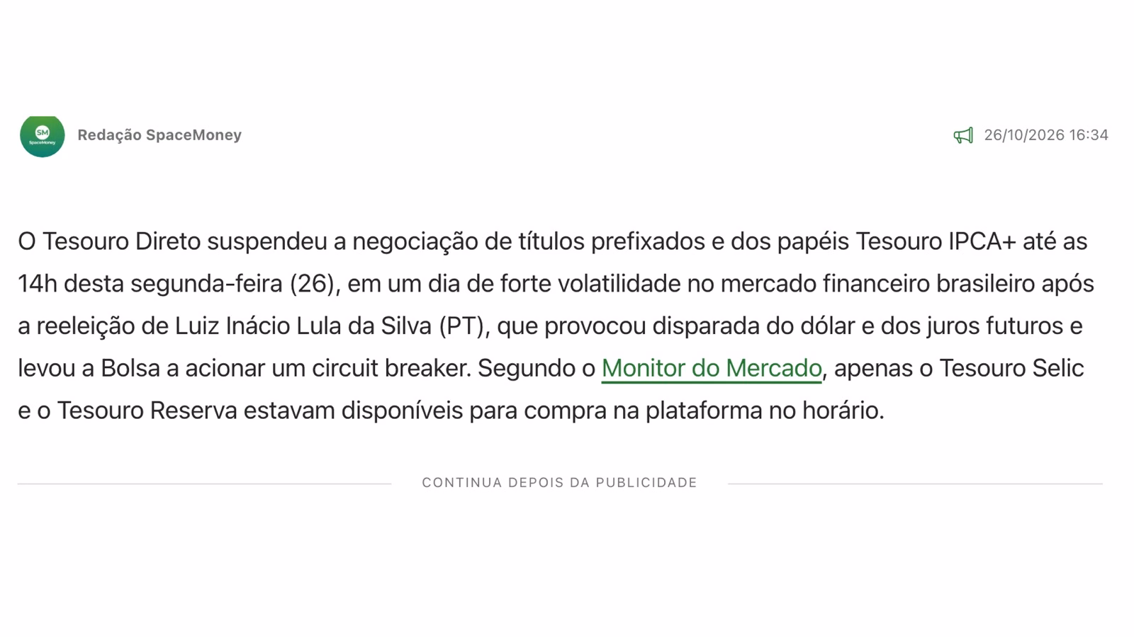 Notícia do Space Money dizendo que só o Tesouro Selic e o Tesouro Reserva estavam disponíveis na segunda, 26 de outubro